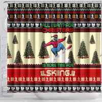 All I Want For Christmas Is Skiing Christmas Shower Curtain Xmas Holiday Patterns - Wonder Print Shop