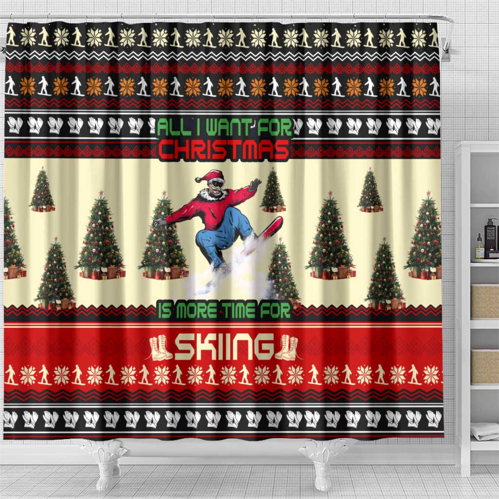 All I Want For Christmas Is Skiing Christmas Shower Curtain Xmas Holiday Patterns - Wonder Print Shop