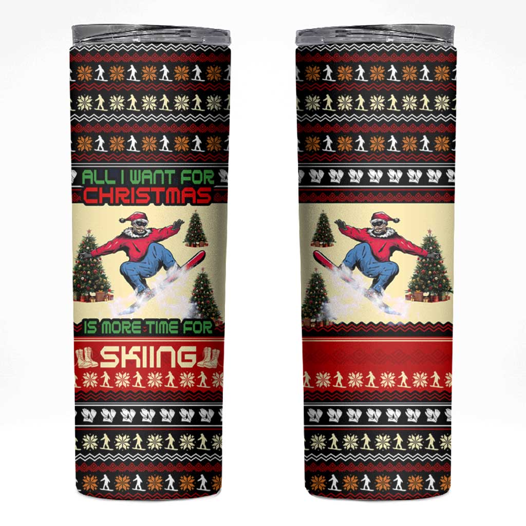 All I Want For Christmas Is Skiing Christmas Skinny Tumbler Xmas Holiday Patterns - Wonder Print Shop