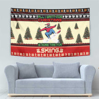 All I Want For Christmas Is Skiing Christmas Tapestry Xmas Holiday Patterns - Wonder Print Shop