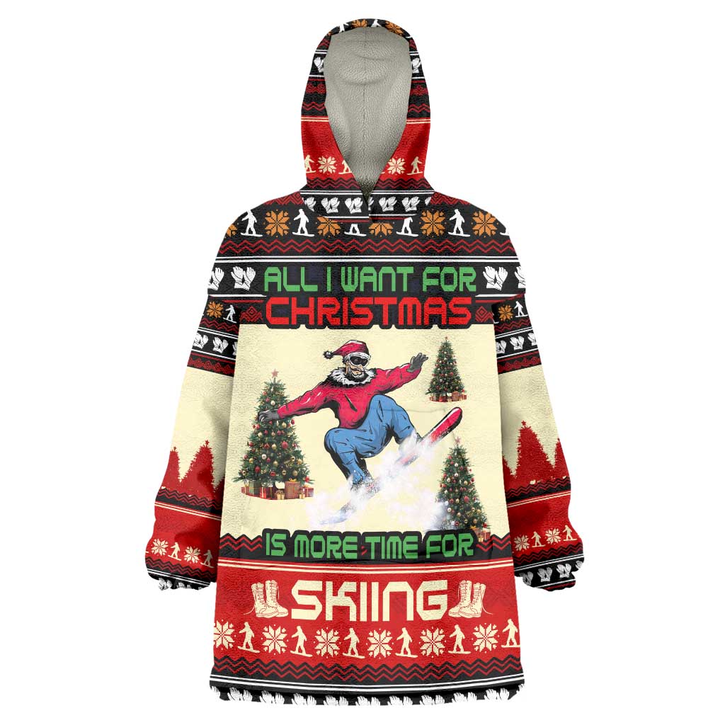All I Want For Christmas Is Skiing Christmas Wearable Blanket Hoodie Xmas Holiday Patterns - Wonder Print Shop