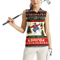 All I Want For Christmas Is Skiing Christmas Women Sleeveless Polo Shirt Xmas Holiday Patterns - Wonder Print Shop