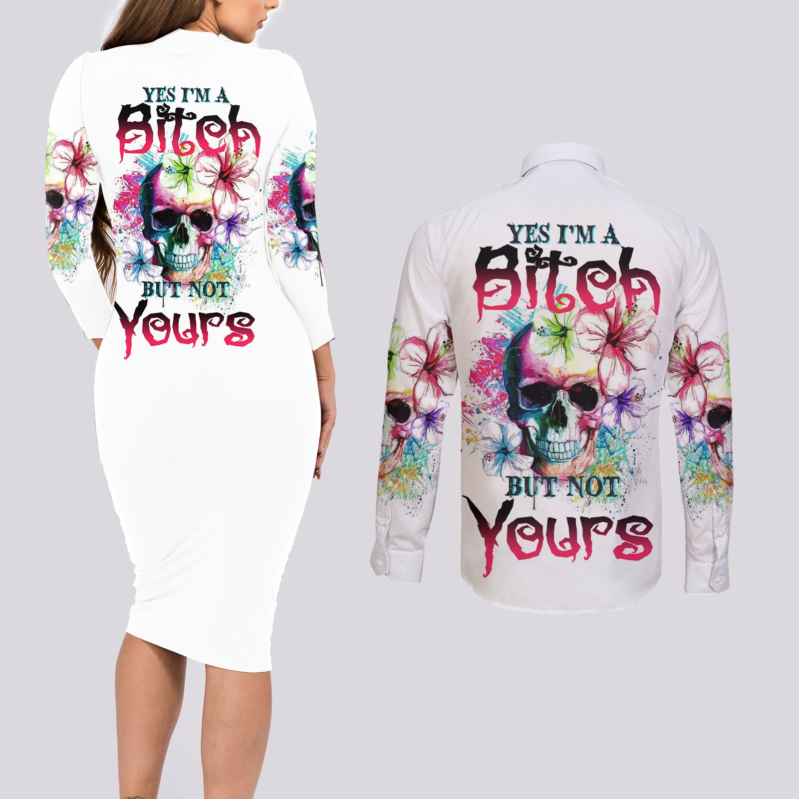 Yes I'm A B But Not Yours Couples Matching Long Sleeve Bodycon Dress and Long Sleeve Button Shirt - Wonder Print Shop