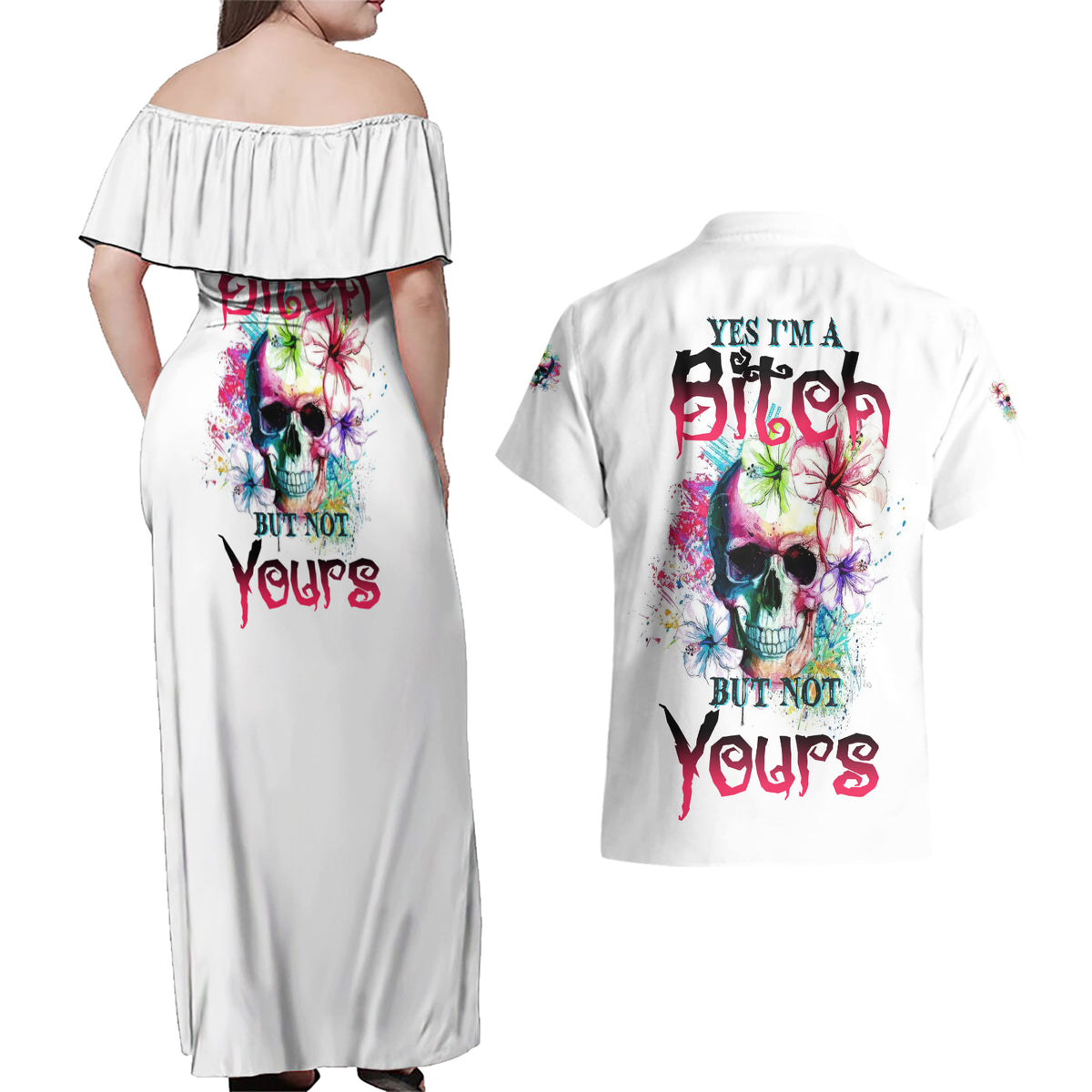 Yes I'm A B But Not Yours Couples Matching Off Shoulder Maxi Dress and Hawaiian Shirt - Wonder Print Shop