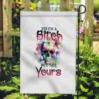 Yes I'm A B But Not Yours Garden Flag - Wonder Print Shop