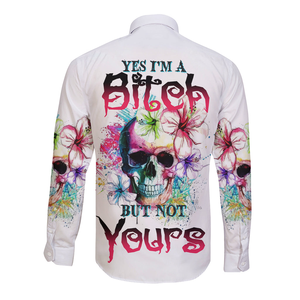 Yes I'm A B But Not Yours Long Sleeve Button Shirt - Wonder Print Shop