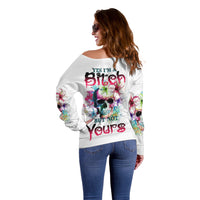 Yes I'm A B But Not Yours Off Shoulder Sweater - Wonder Print Shop