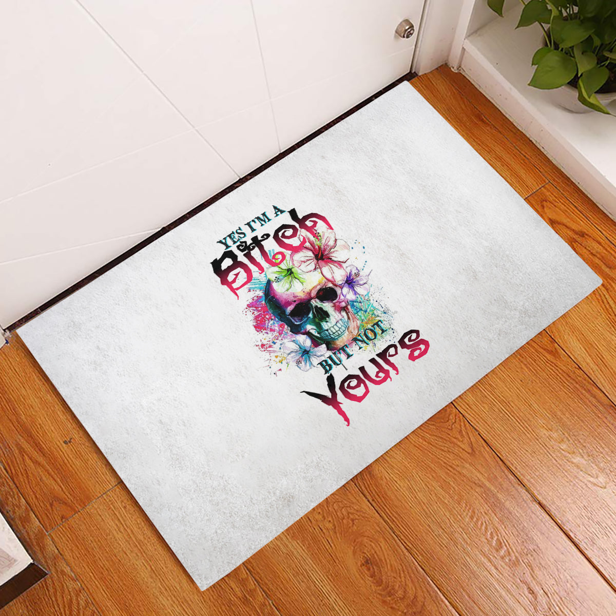 Yes I'm A B But Not Yours Rubber Doormat - Wonder Print Shop