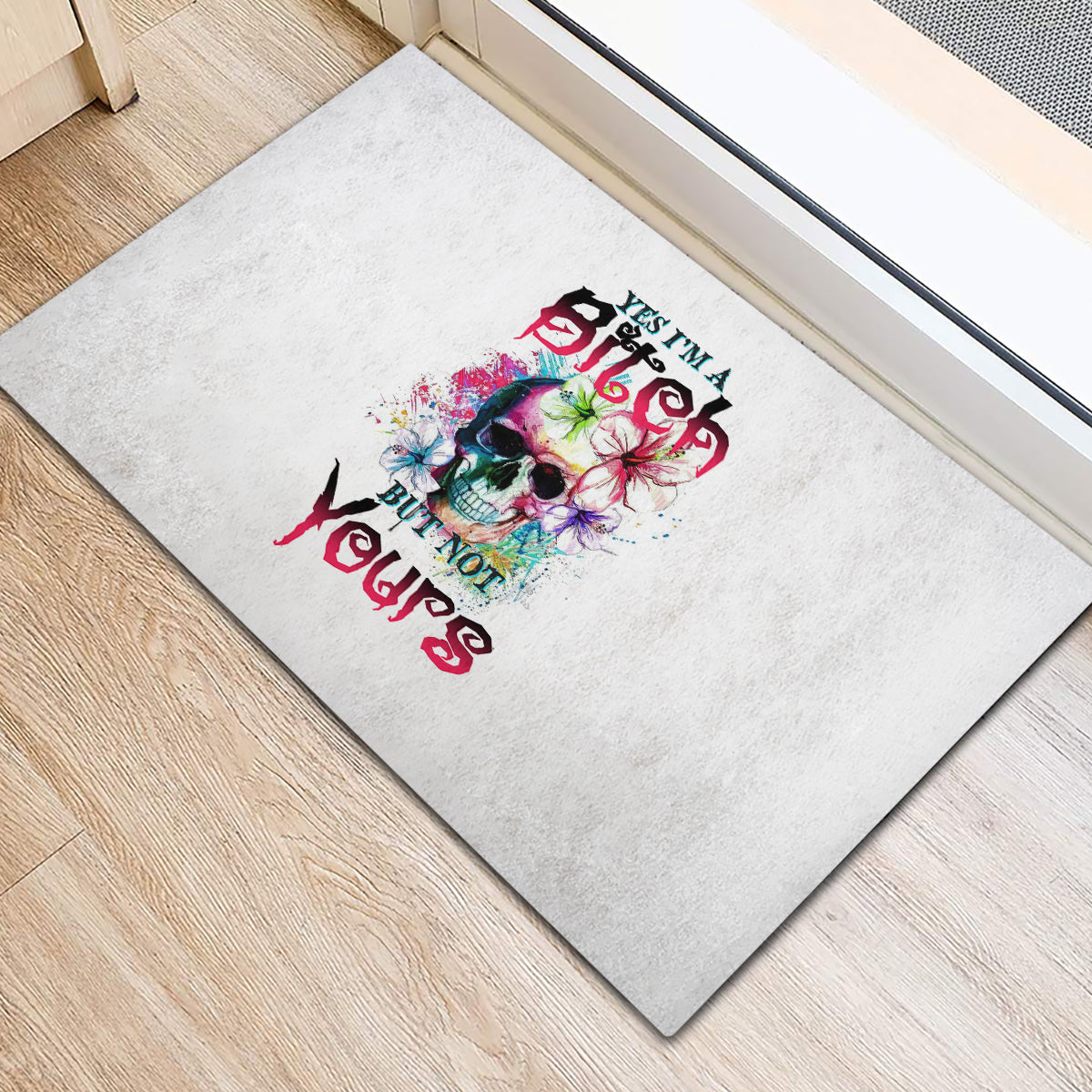 Yes I'm A B But Not Yours Rubber Doormat - Wonder Print Shop