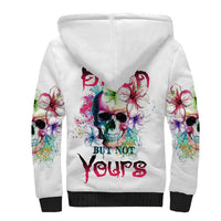 Yes I'm A B But Not Yours Sherpa Hoodie - Wonder Print Shop