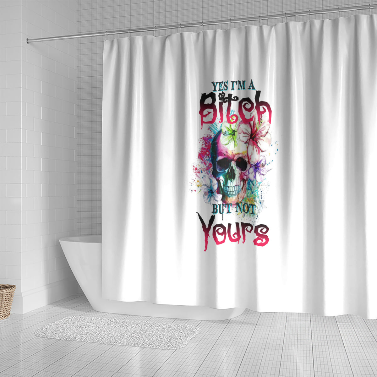 yes-im-a-b-but-not-yours-shower-curtain