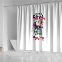 yes-im-a-b-but-not-yours-shower-curtain