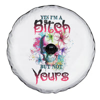 Yes I'm A B But Not Yours Spare Tire Cover - Wonder Print Shop