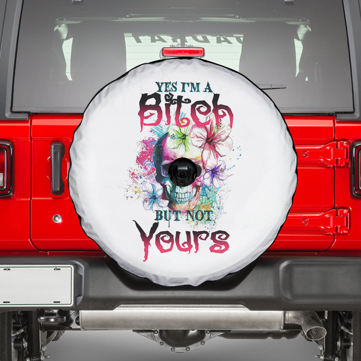 Yes I'm A B But Not Yours Spare Tire Cover - Wonder Print Shop