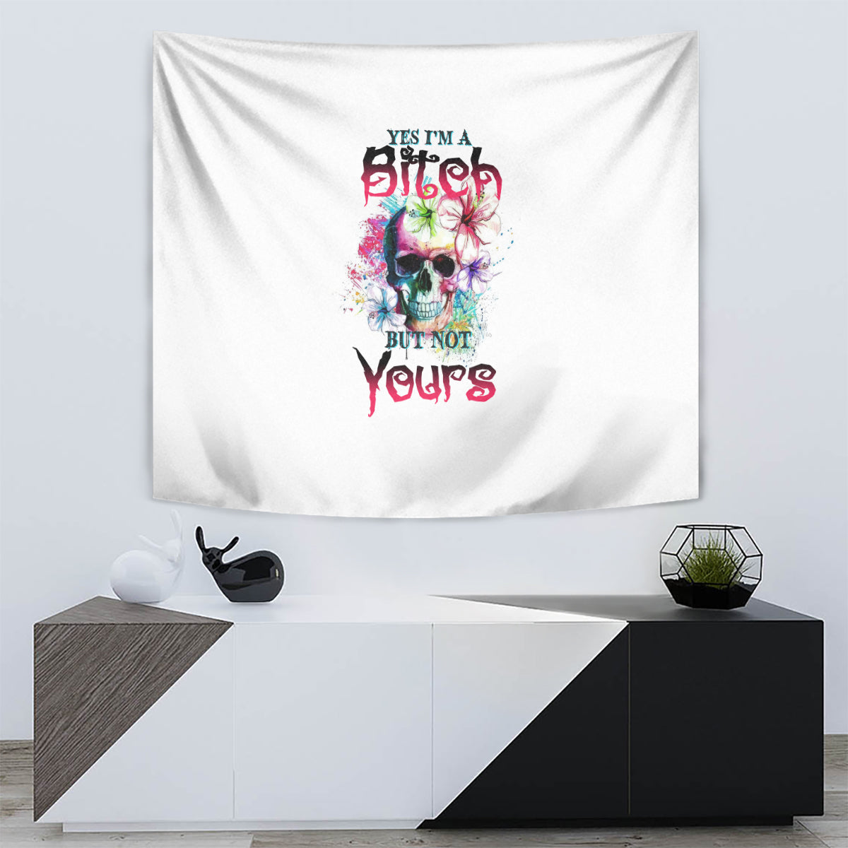 Yes I'm A B But Not Yours Tapestry - Wonder Print Shop