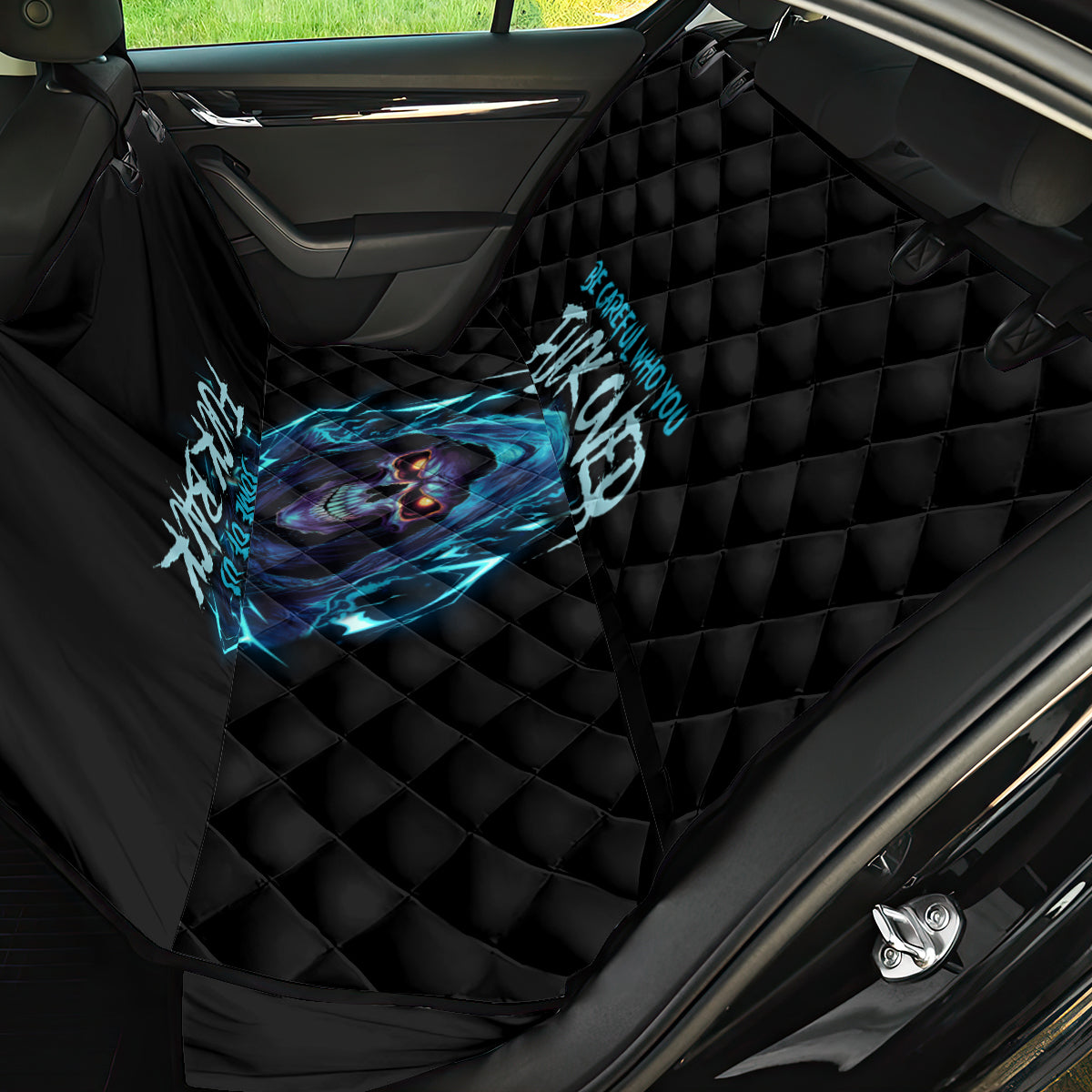 Be Careful Who You Fuck Over Soem Of Us Fuck Back Back Car Seat Cover - Wonder Print Shop