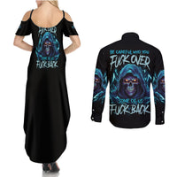 Be Careful Who You Fuck Over Soem Of Us Fuck Back Couples Matching Summer Maxi Dress and Long Sleeve Button Shirt - Wonder Print Shop