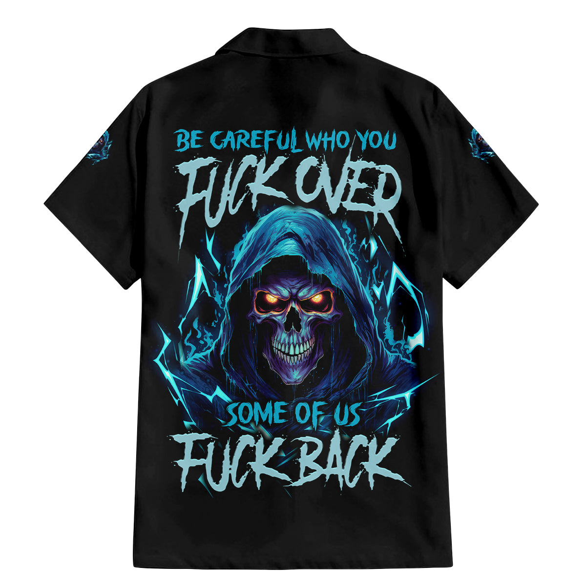 Be Careful Who You Fuck Over Soem Of Us Fuck Back Family Matching Mermaid Dress and Hawaiian Shirt - Wonder Print Shop