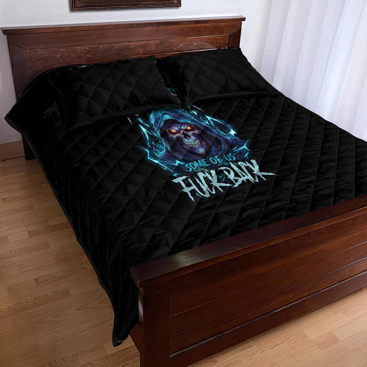 Be Careful Who You Fuck Over Soem Of Us Fuck Back Quilt Bed Set - Wonder Print Shop