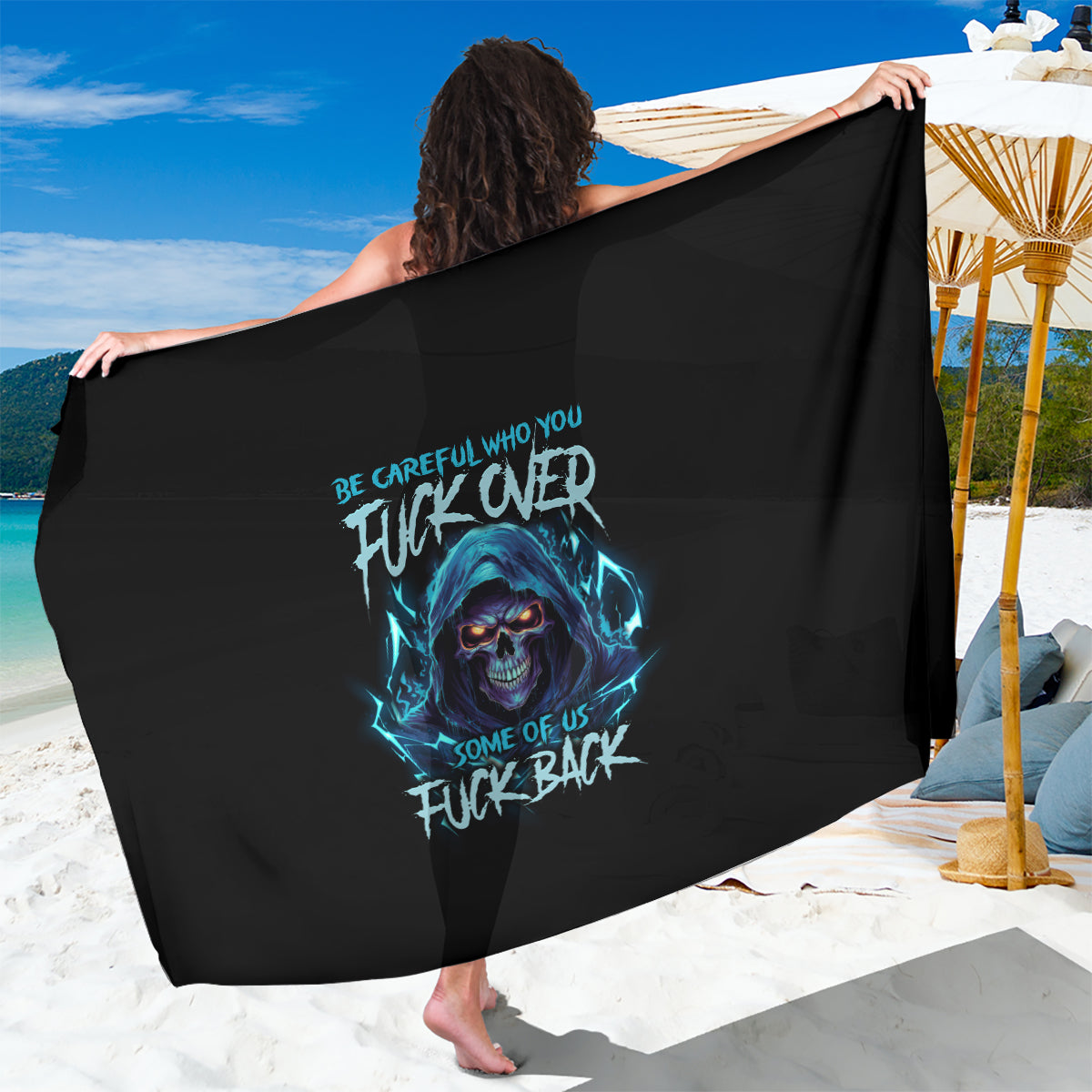 Be Careful Who You Fuck Over Soem Of Us Fuck Back Sarong - Wonder Print Shop
