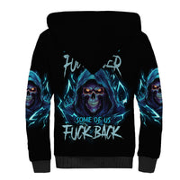 Be Careful Who You Fuck Over Soem Of Us Fuck Back Sherpa Hoodie - Wonder Print Shop