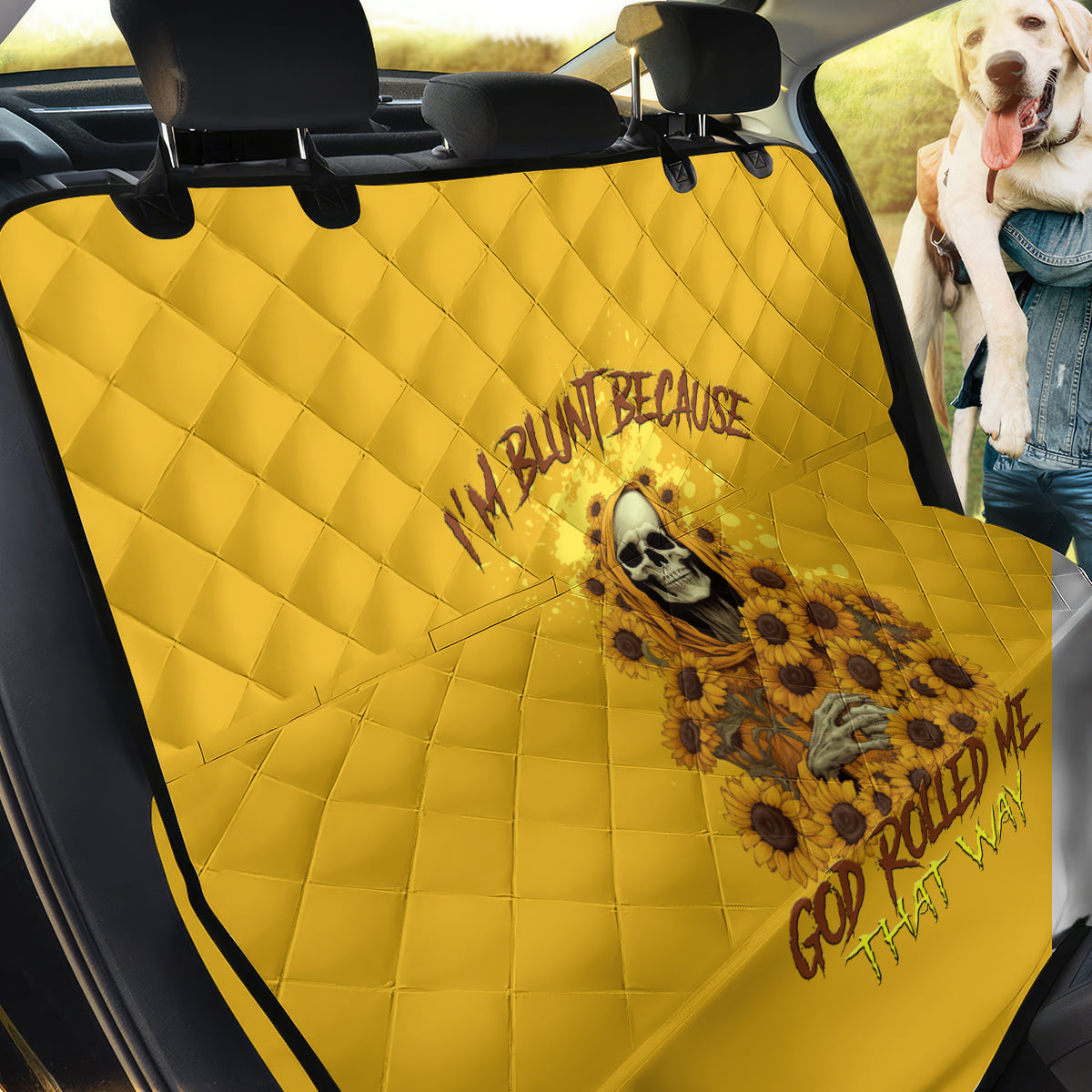 I'm Blunt Because God Rolled Me Sunflower Reaper Back Car Seat Cover - Wonder Print Shop