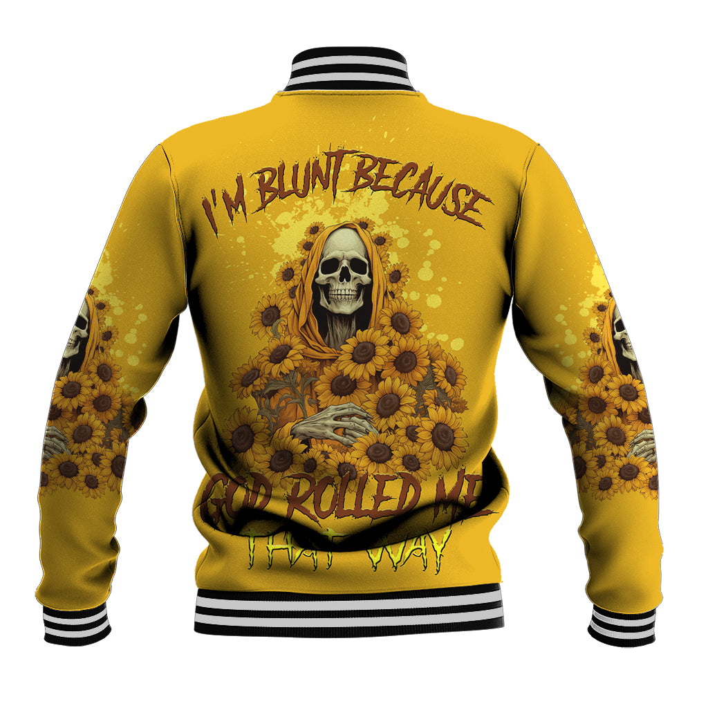 I'm Blunt Because God Rolled Me Sunflower Reaper Baseball Jacket - Wonder Print Shop