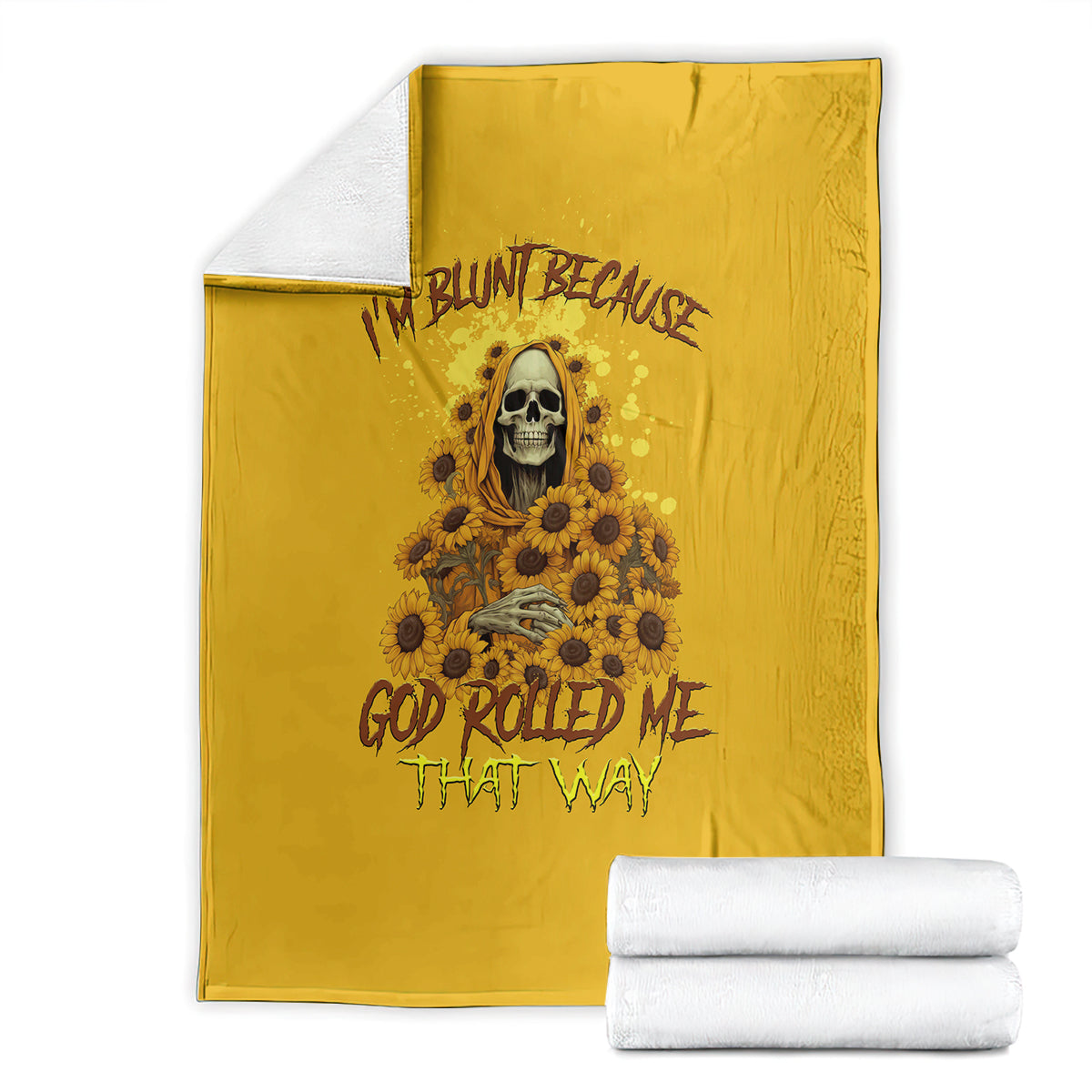 im-blunt-because-god-rolled-me-sunflower-reaper-blanket