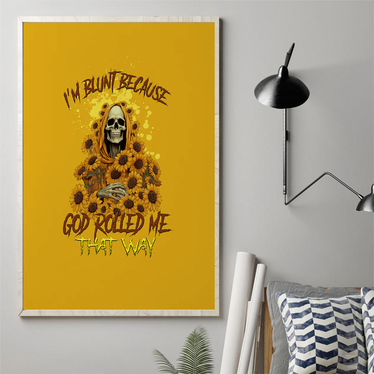 I'm Blunt Because God Rolled Me Sunflower Reaper Canvas Wall Art - Wonder Print Shop