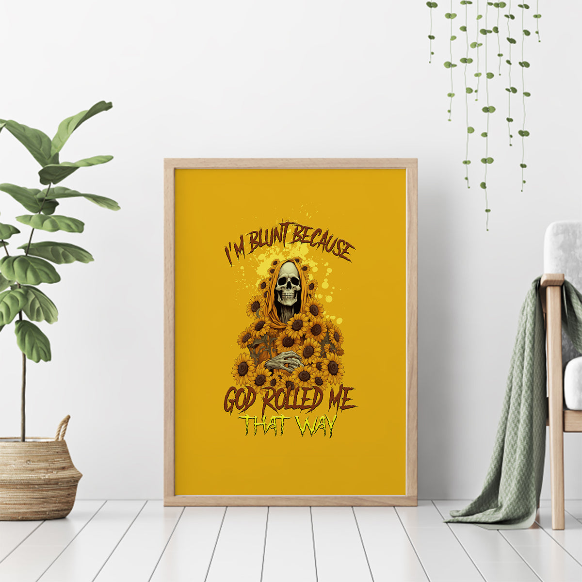 I'm Blunt Because God Rolled Me Sunflower Reaper Canvas Wall Art - Wonder Print Shop