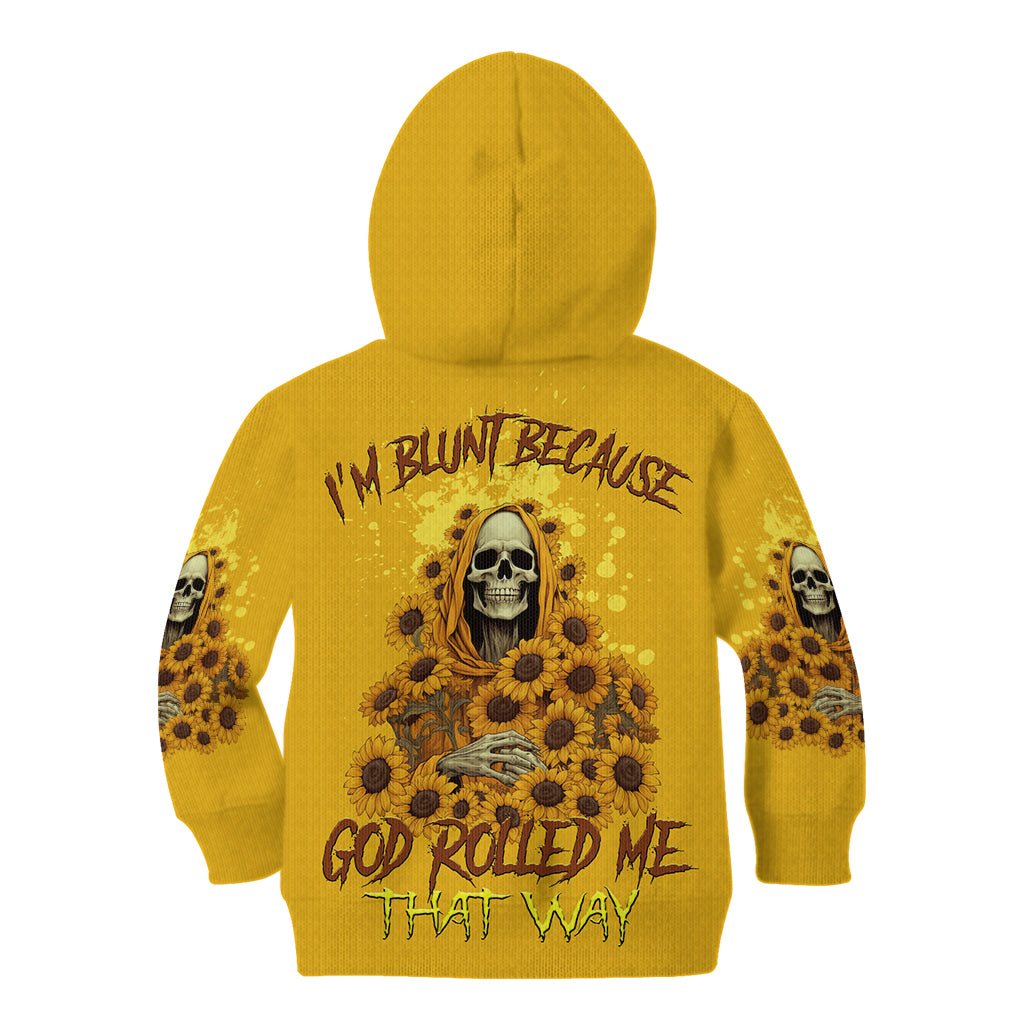 I'm Blunt Because God Rolled Me Sunflower Reaper Kid Hoodie - Wonder Print Shop