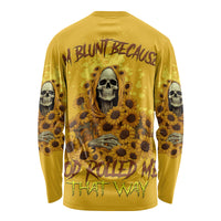 I'm Blunt Because God Rolled Me Sunflower Reaper Long Sleeve Shirt - Wonder Print Shop