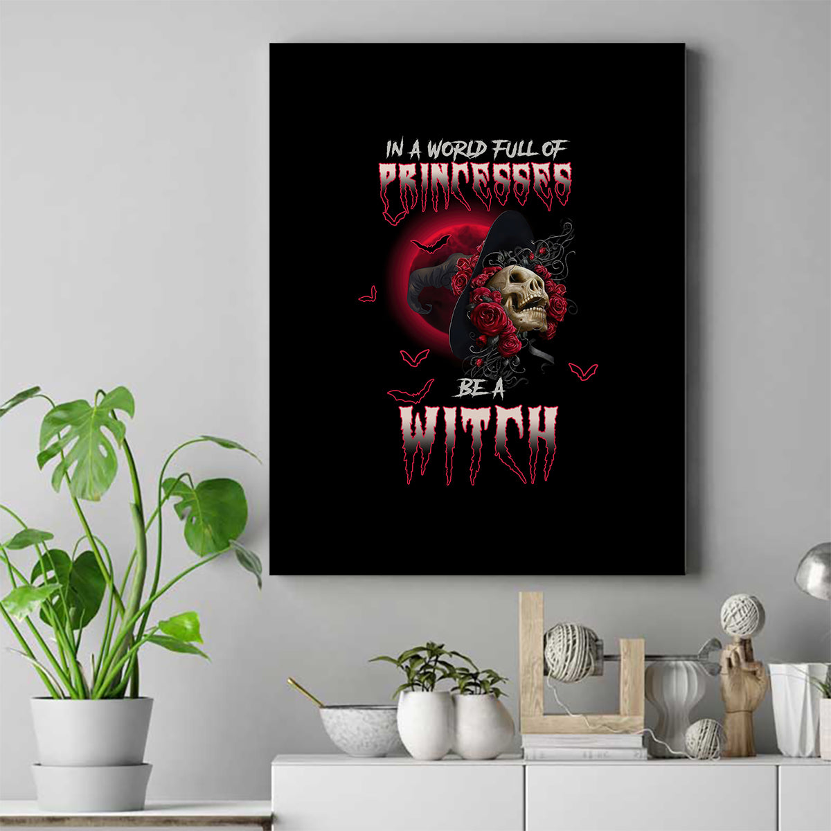 In A World Full Of Princesses Be A Witch Rose Skull Canvas Wall Art - Wonder Print Shop