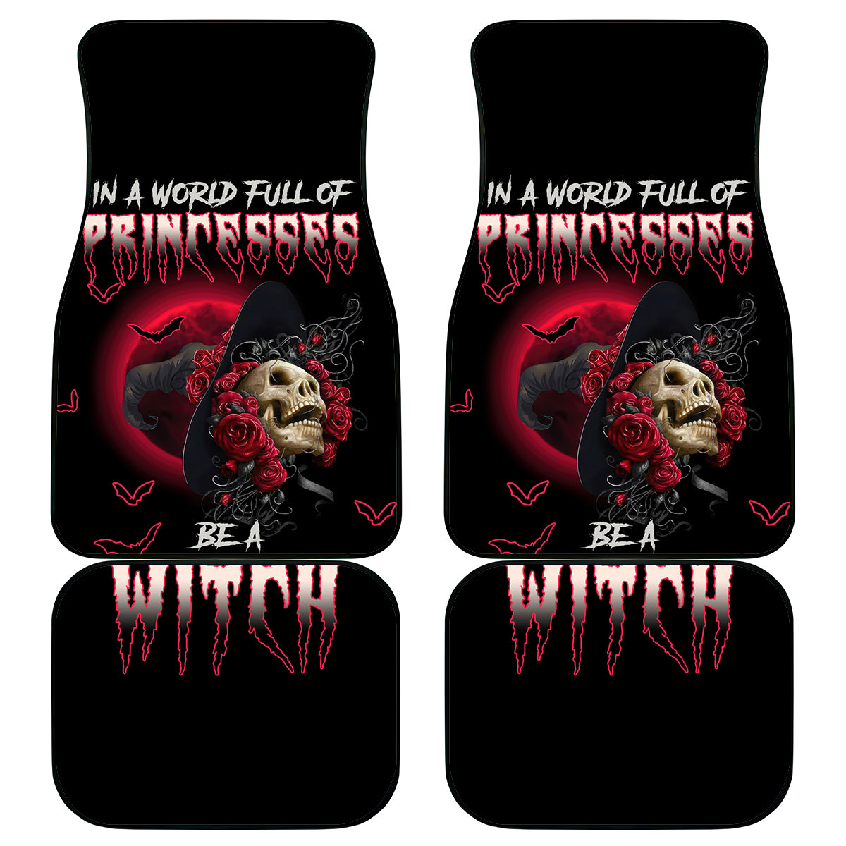 In A World Full Of Princesses Be A Witch Rose Skull Car Mats - Wonder Print Shop