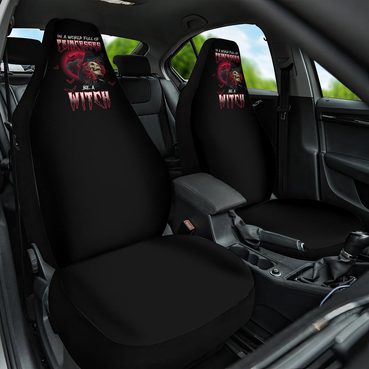 In A World Full Of Princesses Be A Witch Rose Skull Car Seat Cover - Wonder Print Shop