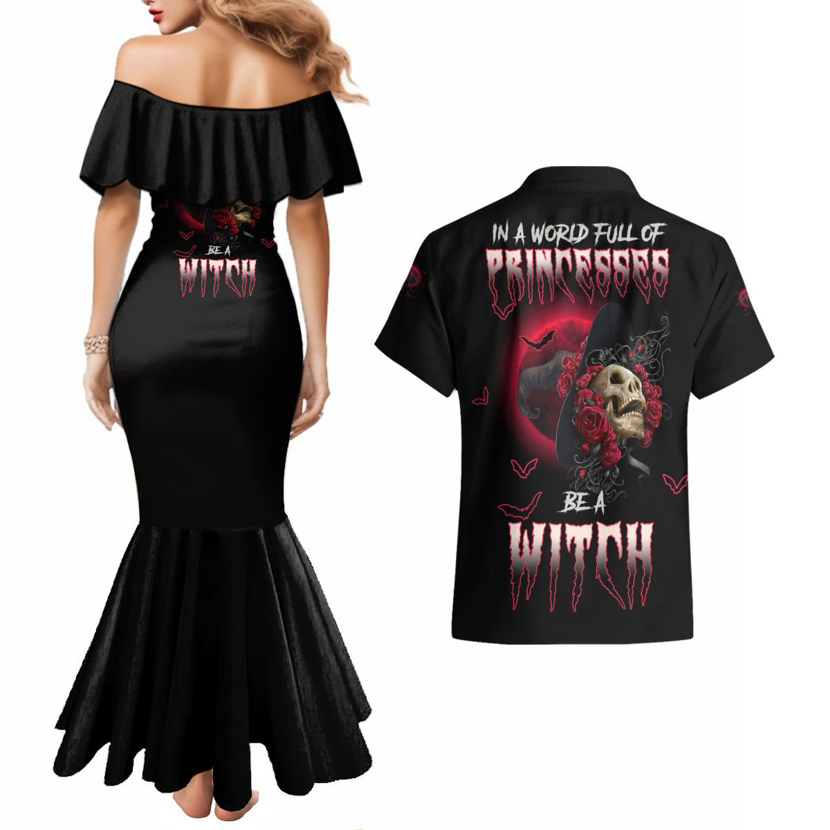 In A World Full Of Princesses Be A Witch Rose Skull Couples Matching Mermaid Dress and Hawaiian Shirt - Wonder Print Shop