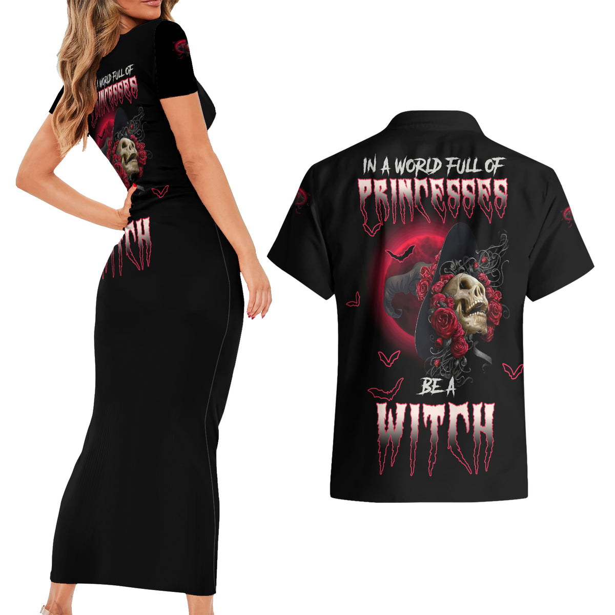 In A World Full Of Princesses Be A Witch Rose Skull Couples Matching Short Sleeve Bodycon Dress and Hawaiian Shirt - Wonder Print Shop