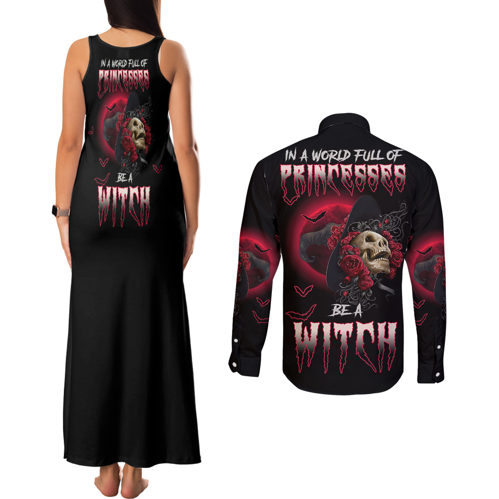 In A World Full Of Princesses Be A Witch Rose Skull Couples Matching Tank Maxi Dress and Long Sleeve Button Shirt - Wonder Print Shop