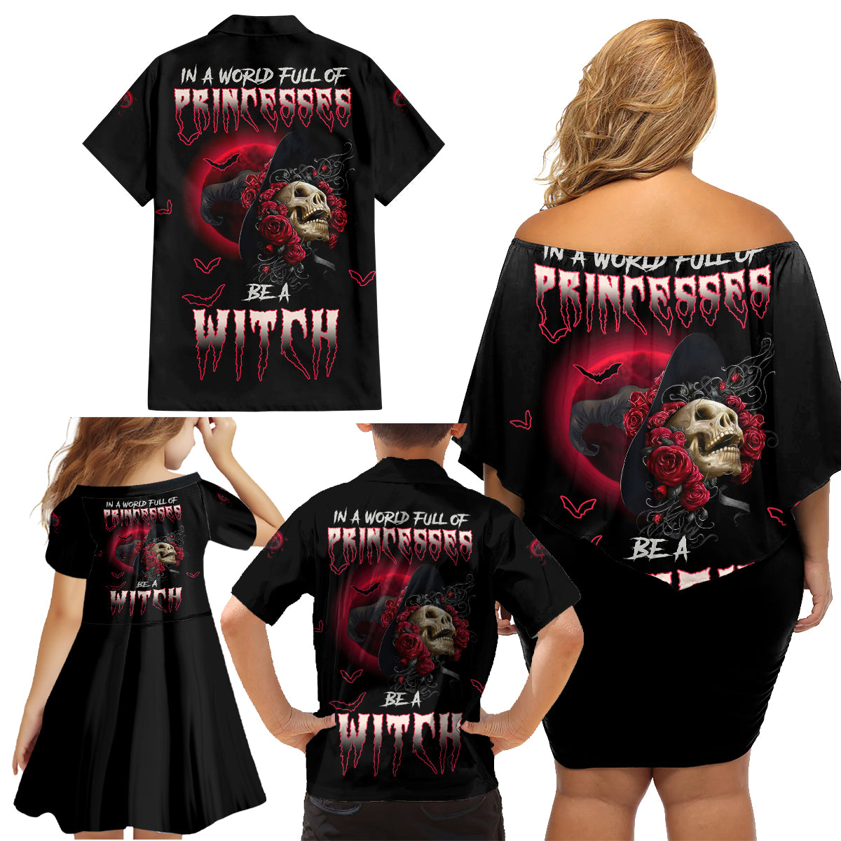 In A World Full Of Princesses Be A Witch Rose Skull Family Matching Off Shoulder Short Dress and Hawaiian Shirt - Wonder Print Shop