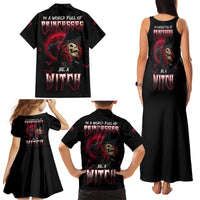 In A World Full Of Princesses Be A Witch Rose Skull Family Matching Tank Maxi Dress and Hawaiian Shirt - Wonder Print Shop