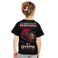 In A World Full Of Princesses Be A Witch Rose Skull Kid T Shirt - Wonder Print Shop