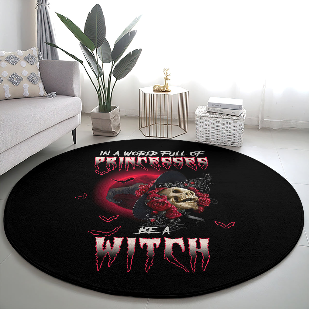 in-a-world-full-of-princesses-be-a-witch-rose-skull-round-carpet