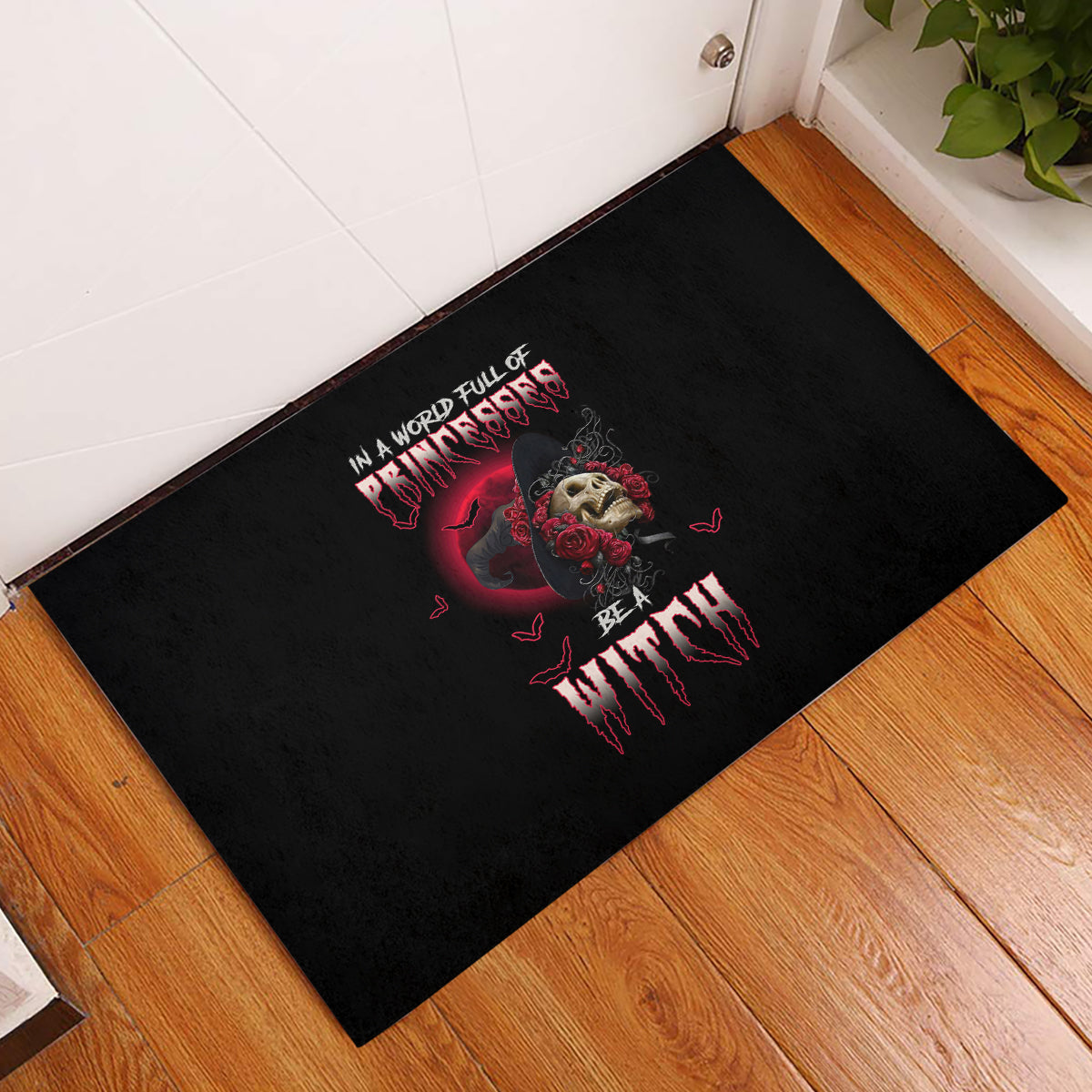 In A World Full Of Princesses Be A Witch Rose Skull Rubber Doormat - Wonder Print Shop