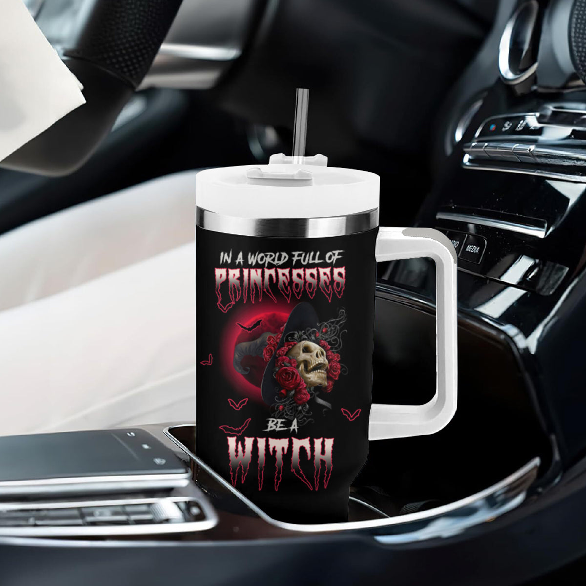 In A World Full Of Princesses Be A Witch Rose Skull Tumbler With Handle - Wonder Print Shop