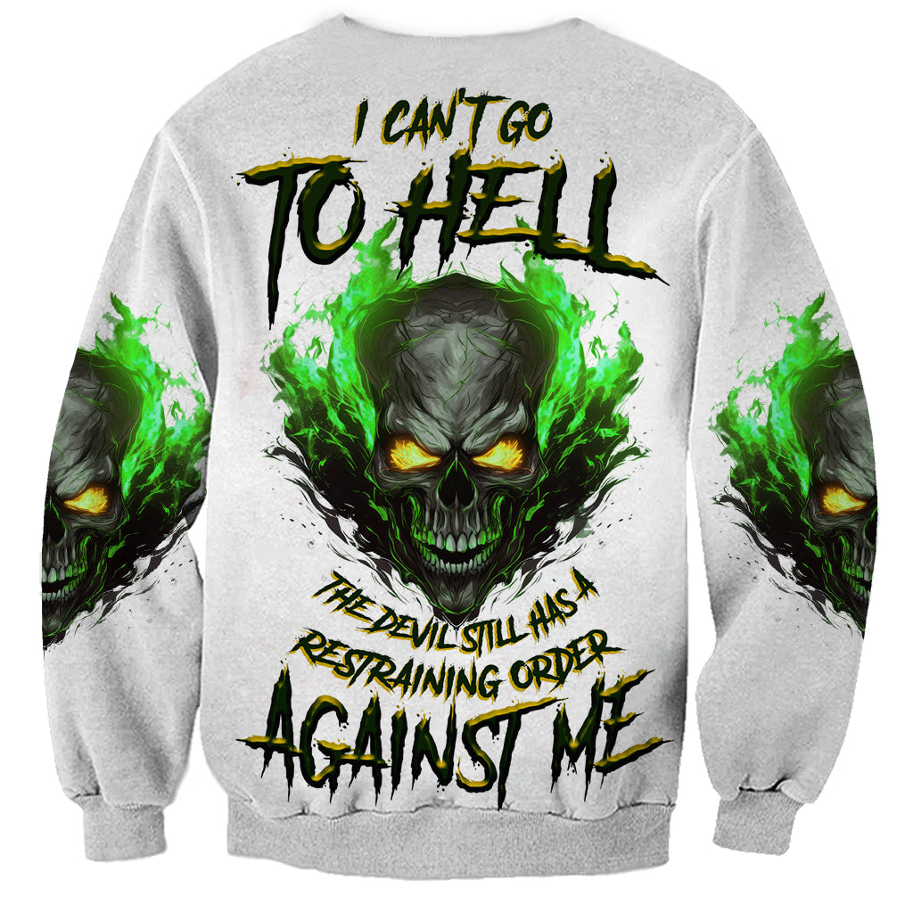I Can't Go To Hell Fire Eyes Skull Sweatshirt - Wonder Print Shop