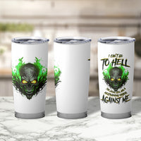 I Can't Go To Hell Fire Eyes Skull Tumbler Cup - Wonder Print Shop