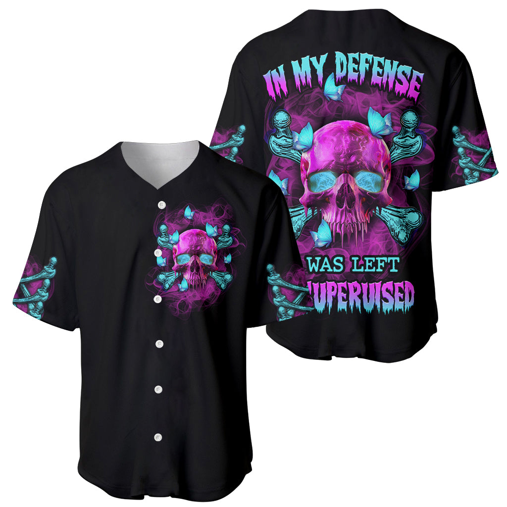 In My Defense I Was Left Unsupervised Baseball Jersey - Wonder Print Shop