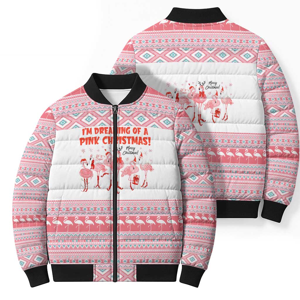 I'm Dreaming Of A Pink Christmas Flamingo Christmas Christmas Bomber Puffer Jacket Xmas Holiday Patterns - Wonder Print Shop
