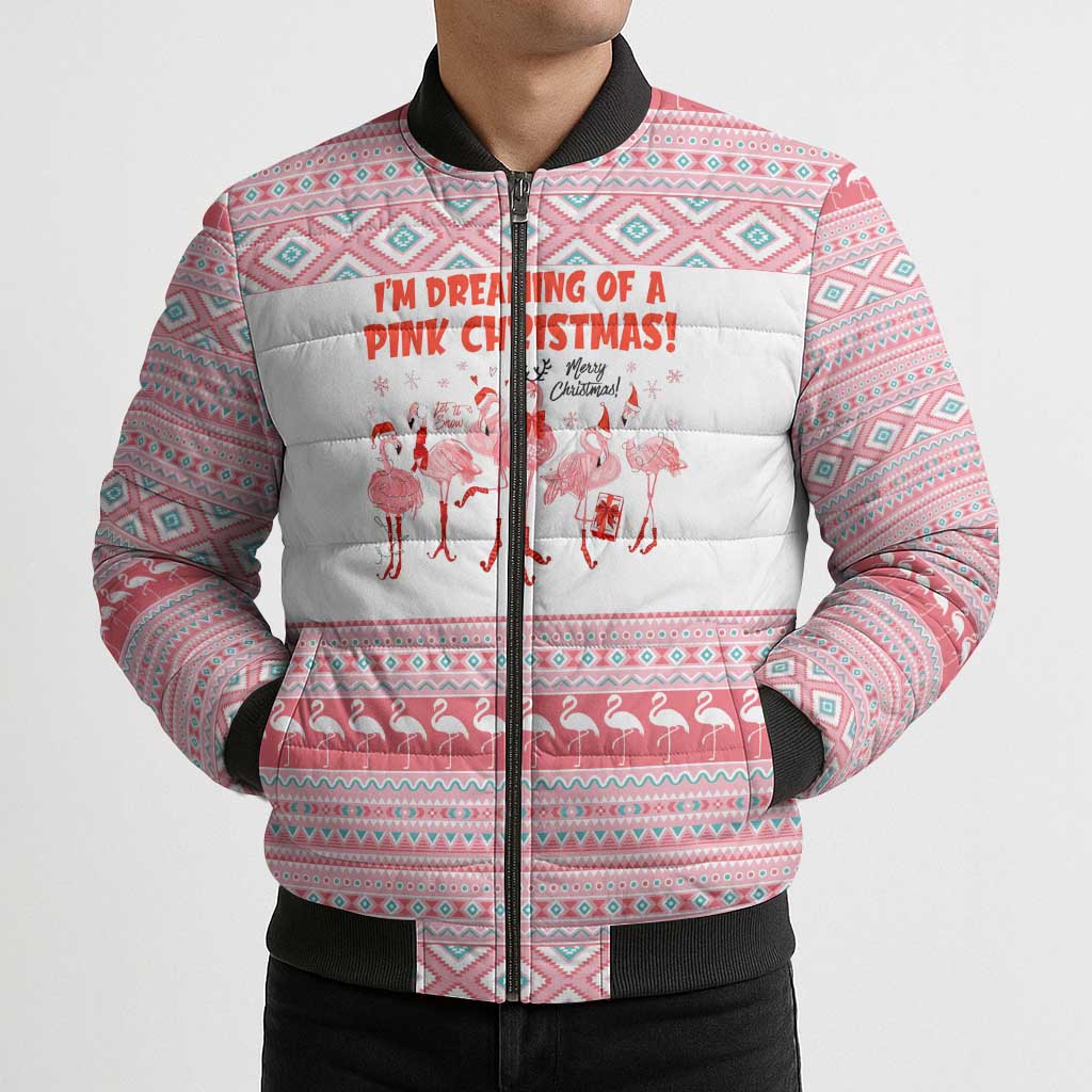 I'm Dreaming Of A Pink Christmas Flamingo Christmas Christmas Bomber Puffer Jacket Xmas Holiday Patterns - Wonder Print Shop