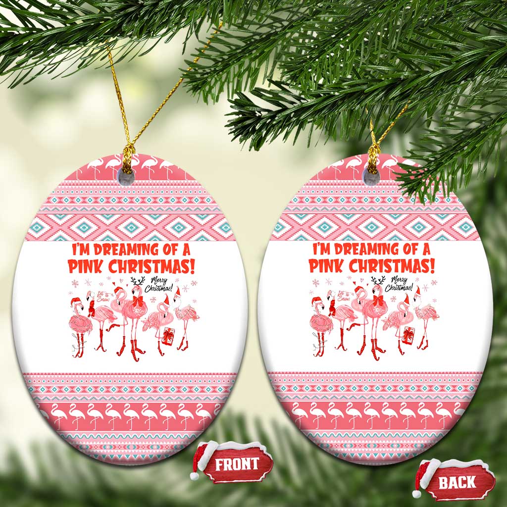 I'm Dreaming Of A Pink Christmas Flamingo Christmas Ceramic Ornament Xmas Holiday Patterns - Wonder Print Shop
